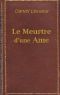 [Gutenberg 51083] • Le meurtre d'une âme